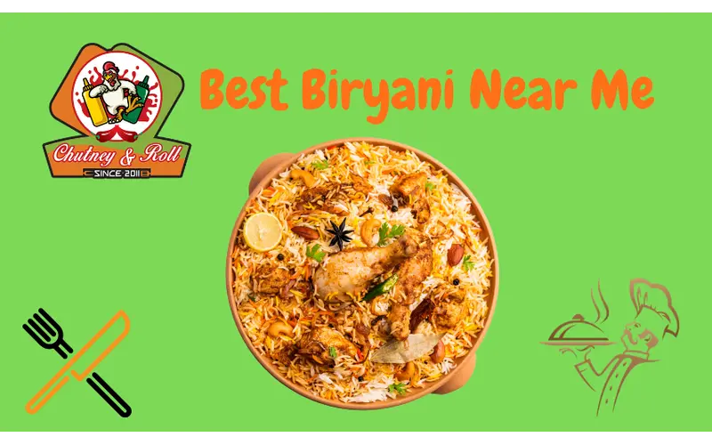 Best Biryani Near Me